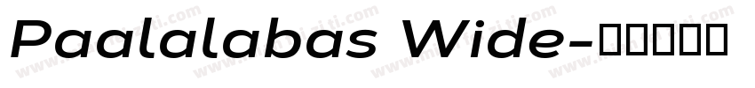 Paalalabas Wide字体转换